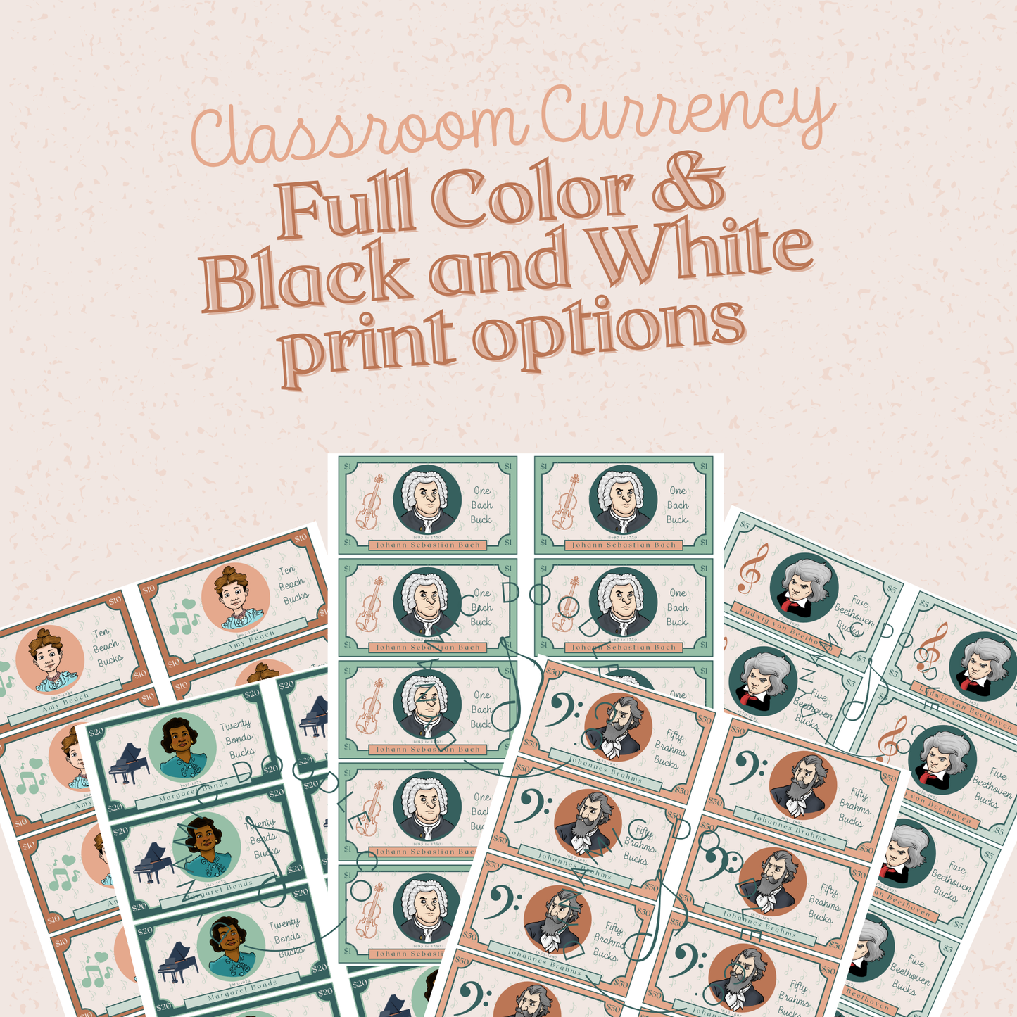 Classroom Currency- BACH Bucks