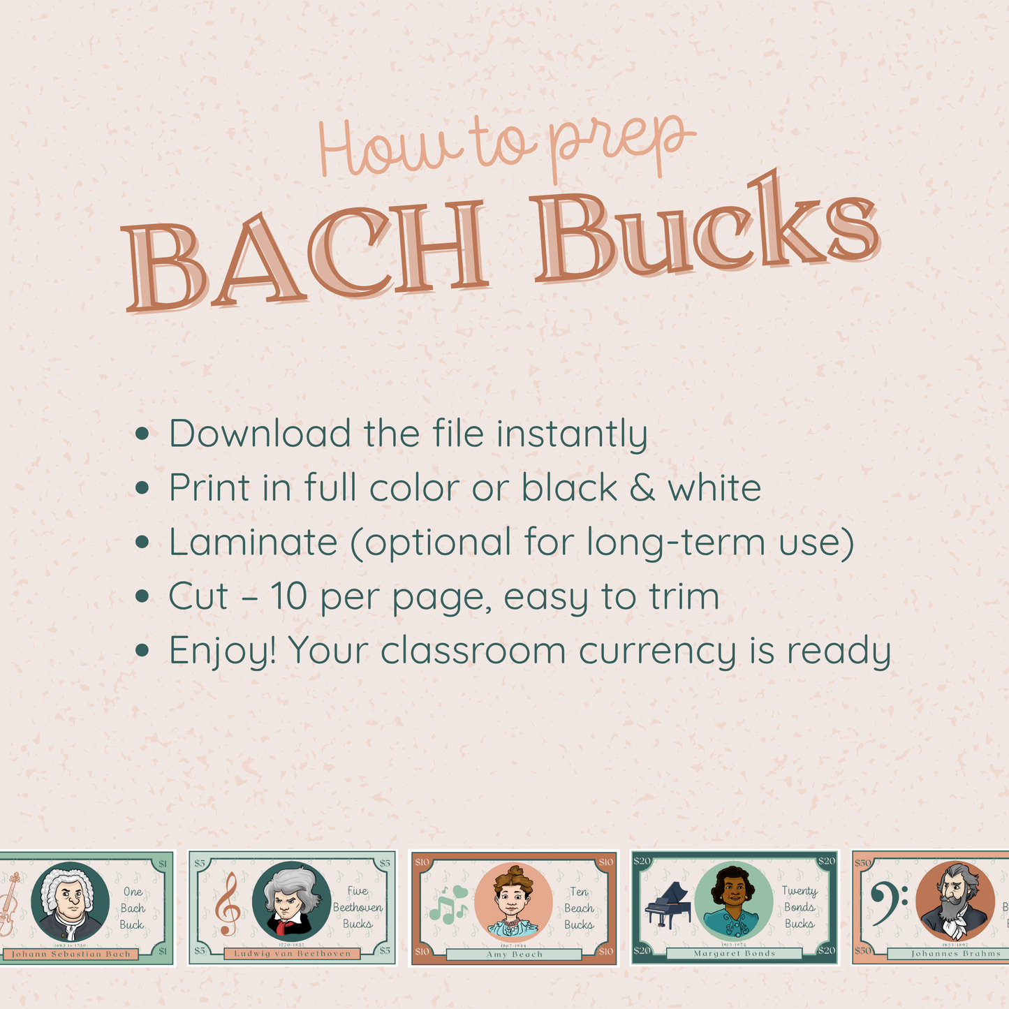 Classroom Currency- BACH Bucks