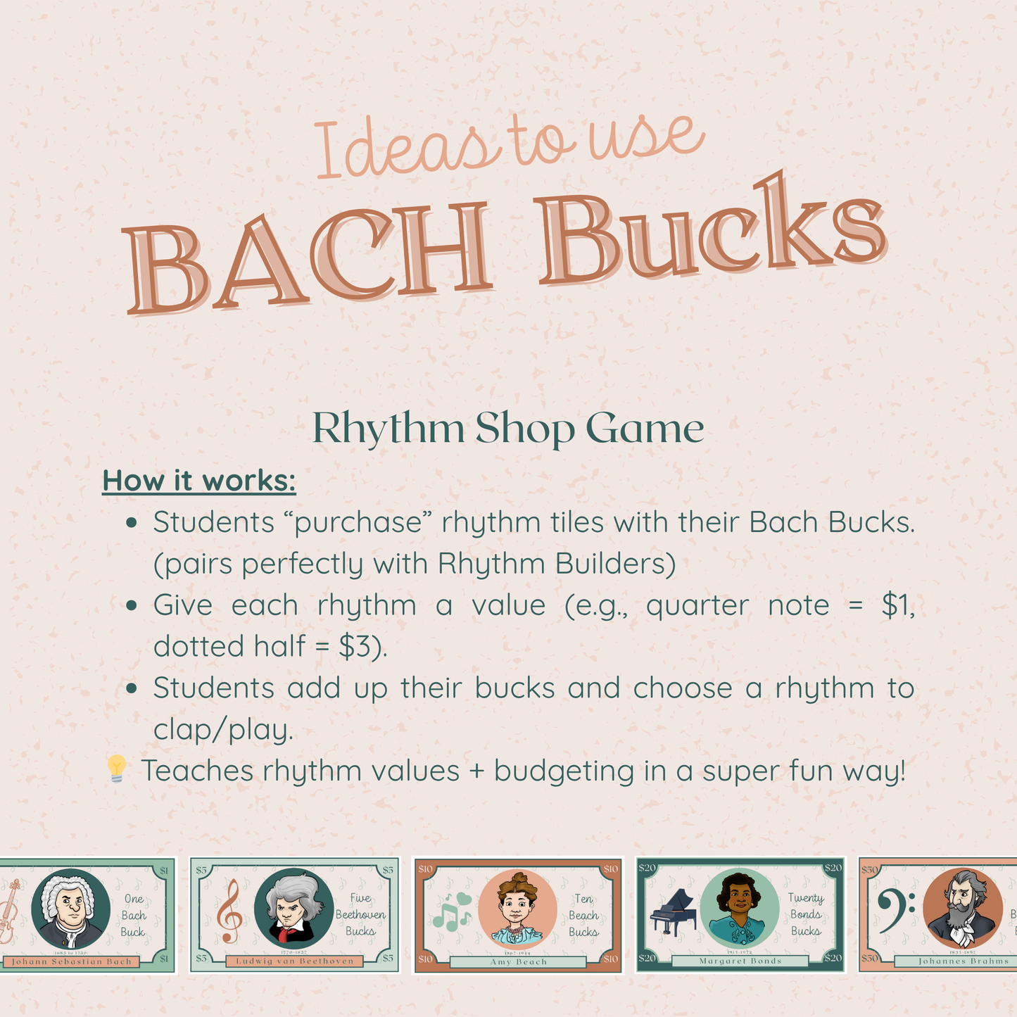 Classroom Currency- BACH Bucks