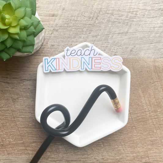 Teach Kindness Sticker