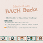 Classroom Currency- BACH Bucks