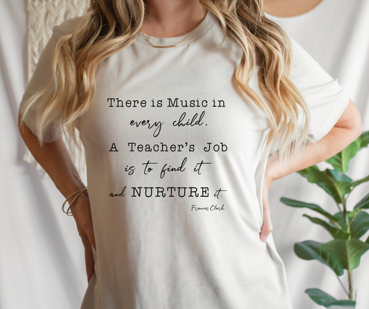 Nurture Music Quote T-Shirt